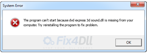 dvd express 3d sound.dll missing